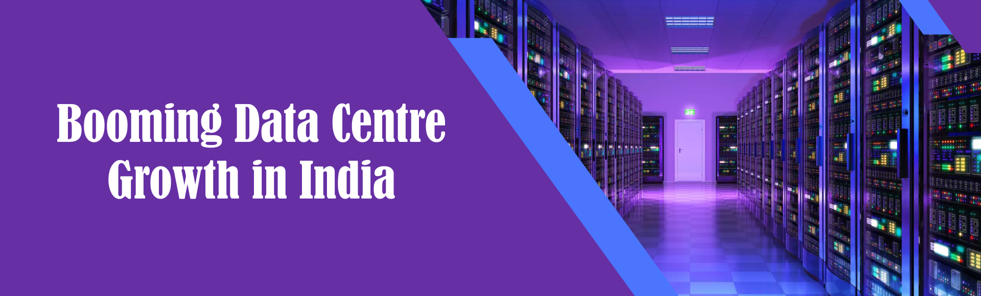 Booming Data Centre Growth in India